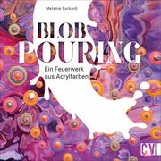 Blob Pouring Burkard, Melanie 9783862304226