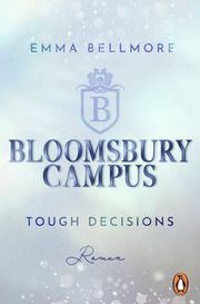 Bloomsbury Campus (2) - Tough decisions Bellmore, Emma 9783328112198