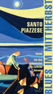 Blues im Mittherbst Piazzese, Santo 9783949558344