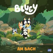 BLUEY - Am Bach  9783570182352