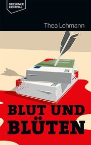 Blut und Blüten Lehmann, Thea 9783948916121