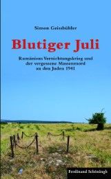 Blutiger Juli Geissbühler, Simon 9783506776754