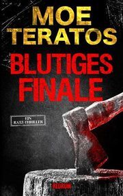 Blutiges Finale Teratos, Moe 9783959576451