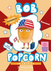 Bob Popcorn in Amerika Rinck, Maranke 9783946972679