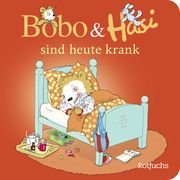 Bobo & Hasi sind heute krank Böhlke, Dorothée 9783499012624