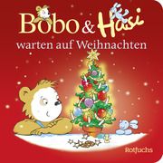 Bobo & Hasi warten auf Weihnachten Böhlke, Dorothée 9783757100261