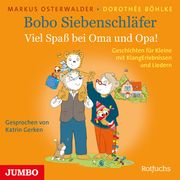 Bobo Siebenschläfer - Viel Spaß bei Oma und Opa! Osterwalder, Markus/Böhlke, Dorothée 9783833744822