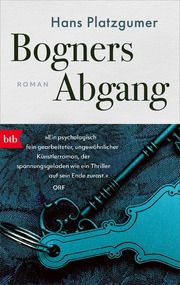 Bogners Abgang Platzgumer, Hans 9783442773558