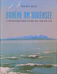 Boheme am Bodensee Bosch, Manfred 9783909081752