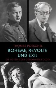 Bohème, Revolte und Exil Poeschel, Thomas 9783835356245