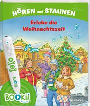 BOOKii® Hören und Staunen Erlebe die Weihnachtszeit Weller-Essers, Andrea 9783788675264