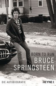 Born to Run Springsteen, Bruce 9783453604889