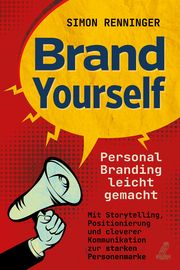 Brand Yourself Renninger, Simon 9783969673447