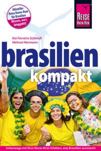 Brasilien kompakt Ferreira Schmidt, Kai 9783896623577