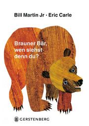 Brauner Bär, wen siehst denn du? Martin, Bill (jun.) 9783836942027