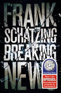 Breaking News Schätzing, Frank 9783596030644