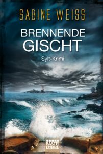 Brennende Gischt Weiß, Sabine 9783404176670