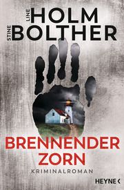 Brennender Zorn Holm, Line/Bolther, Stine 9783453425989