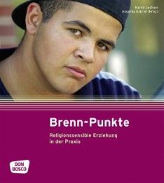 Brenn-Punkte Gabriel, Angelika/Lechner, Martin 9783769818321