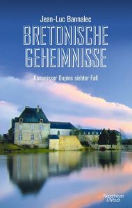 Bretonische Geheimnisse Bannalec, Jean-Luc 9783462052015