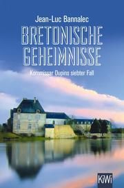 Bretonische Geheimnisse Bannalec, Jean-Luc 9783462054224