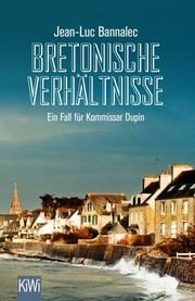 Bretonische Verhältnisse Bannalec, Jean-Luc 9783462054231