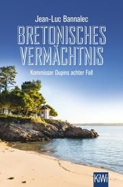 Bretonisches Vermächtnis Bannalec, Jean-Luc 9783462001600