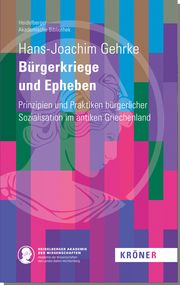 Bürgerkriege und Epheben Gehrke, Hans-Joachim 9783520900159