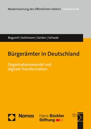 Bürgerämter in Deutschland Bogumil, Jörg/Kuhlmann, Sabine/Gerber, Sascha u a 9783848760480
