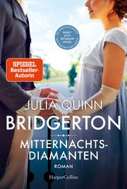 Bridgerton - Mitternachtsdiamanten Quinn, Julia 9783365000021