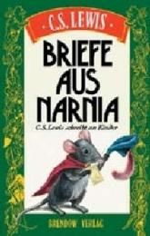 Briefe aus Narnia Lewis, C S 9783865061959