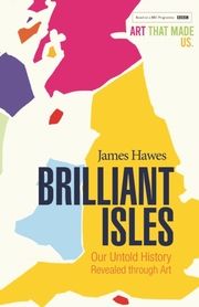 Brilliant Isles Hawes, James 9781913083045