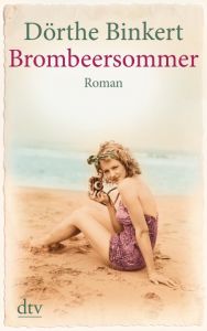 Brombeersommer Binkert, Dörthe 9783423253864