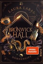Bronwick Hall - Dornengift Labas, Laura 9783492707619
