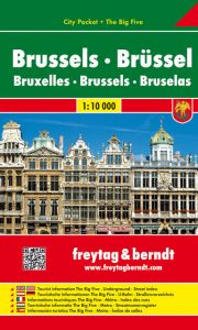 Brüssel, Stadtplan 1:10.000, City Pocket + The Big Five Freytag-Berndt und Artaria KG 9783707913767