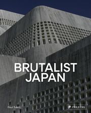 Brutalist Japan Tulett, Paul 9783791393100