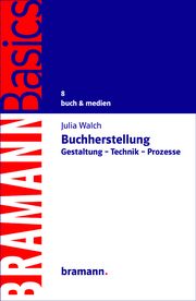 Buchherstellung Walch, Julia 9783959030175