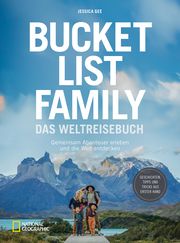 Bucket List Family - Das Weltreisebuch Gee, Jessica 9783987010767