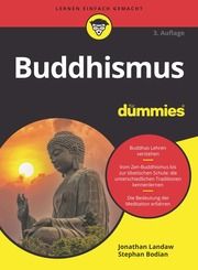 Buddhismus für Dummies Landaw, Jonathan/Bodian, Stephan 9783527722112