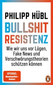 Bullshit-Resistenz Hübl, Philipp 9783328111528