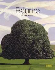 Bäume in der Kunst Hyland, Angus/Wilson, Kendra 9783832199937