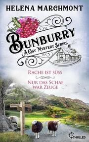 Bunburry - Ein Idyll zum Sterben Marchmont, Helena 9783741303272