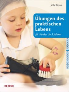 Übungen des praktischen Lebens Bläsius, Jutta 9783451328657