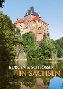 Burgen und Schlösser in Sachsen Donath, Matthias 9783865687685