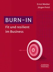 Burn-in Weeber, Ernst (Dr. Dr.)/Freisl, Jürgen (Dr.) 9783791059280