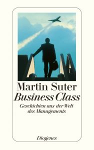 Business Class Suter, Martin 9783257233193