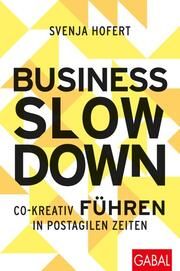 Business Slowdown Hofert, Svenja 9783967390889