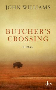 Butcher's Crossing Williams, John 9783423145183