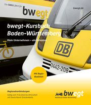 bwegt-Kursbuch Baden-Württemberg 2023 Nahverkehrsgesellschaft Baden-Württemberg 9783943551181