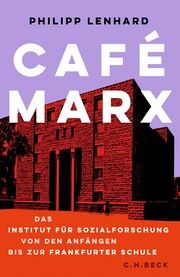 Café Marx Lenhard, Philipp 9783406813566